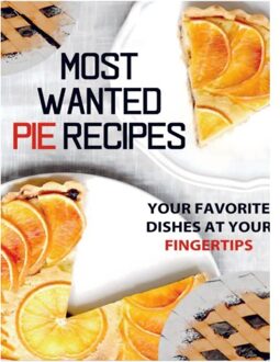 Most Wanted Pie Recipes - Jatin Agrawal