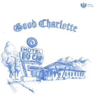 Motel Du Cap - Good Charlotte