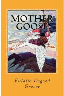 Mother Goose - Eulalie Osgood Grover