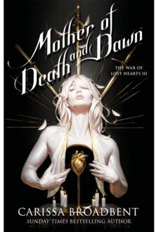 Mother Of Death And Dawn - Carissa Broadbent
