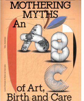 Mothering Myths - Laurie Cluitmans
