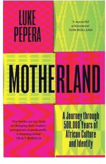 Motherland - Luke Pepera