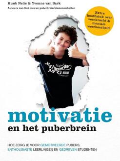 Motivatie En Het Puberbrein - Huub Nelis