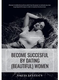 Motivation Of Love - Smets Toreros