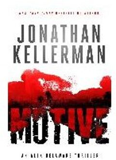 Motive (Alex Delaware Series, Book 30)