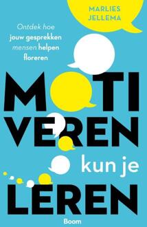 Motiveren kun je leren -  Marlies Jellema (ISBN: 9789024464562)