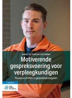Motiverende Gespreksvoering Voor Verpleegkundigen - Jannet M. de Jonge