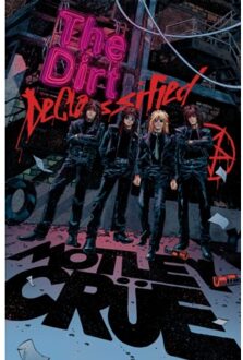 Motley Crue - The Dirt: Declassified - Motley Crue