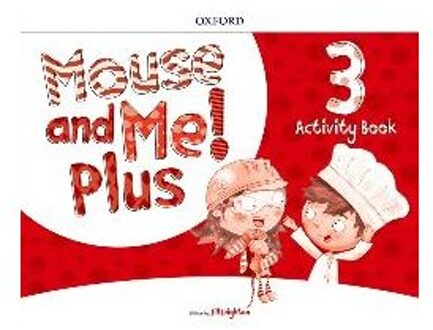 Mouse and Me! Plus: Level 3: Activity Book