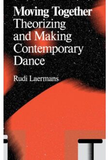 Moving Together - Boek Rudi Laermans (9078088524)