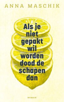 Mozaiek Als je niet gepakt wil worden dood de schapen dan - Anna Maschik - ebook