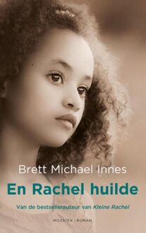 Mozaiek En Rachel huilde - eBook Brett Michael Innes (9023978404)