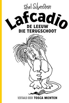 Mozaiek Lafcadio, de leeuw die terugschoot - Shel Silverstein - ebook