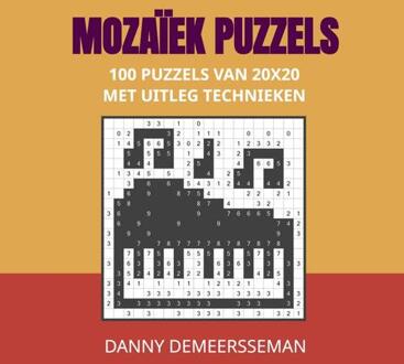 Mozaïek Puzzels -  Danny Demeersseman (ISBN: 9789403686172)