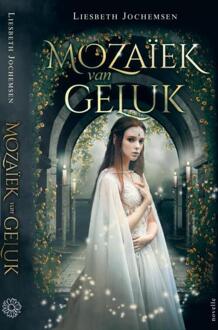 Mozaïek van Geluk -  Liesbeth Jochemsen (ISBN: 9789403676272)