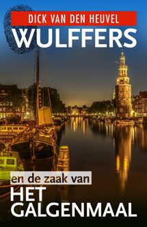 Mozaiek Wulffers 4 - Wulffers en de zaak van het galgenmaal