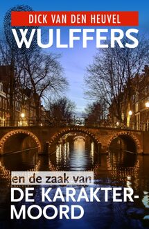 Mozaiek Wulffers en de zaak van de karaktermoord