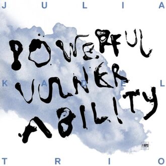 Mps Powerful Vulnerability - Julia Kadel -trio