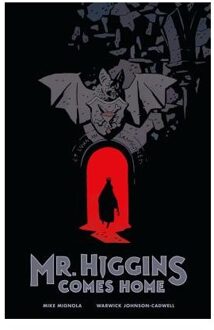 Mr. Higgins Comes Home