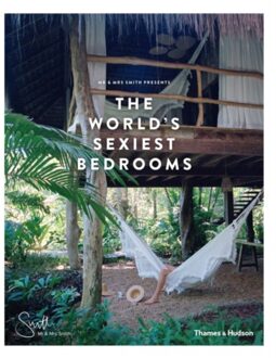 Mr & Mrs Smith Presents the World's Sexiest Bedrooms