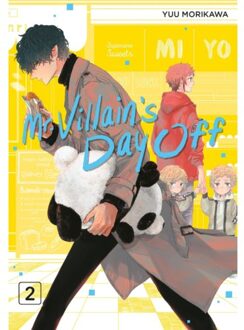 Mr. Villain's Day Off 02 - Mr. Villain's Day Off - Yuu Morikawa