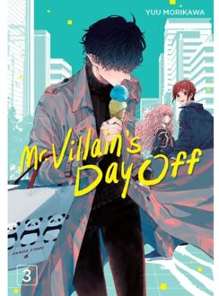 Mr. Villain's Day Off 03 - Mr. Villain's Day Off - Yuu Morikawa