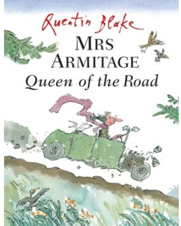 Mrs Armitage Queen Of The Road - Quentin Blake