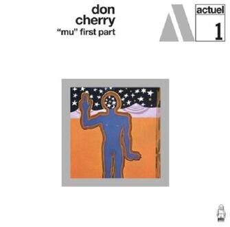 Mu: First Part - Don Cherry