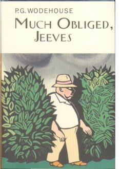 Much Obliged, Jeeves - Everyman's Library P G Wodehouse - P.G. Wodehouse