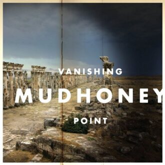 Mudhoney - Vanishing Point