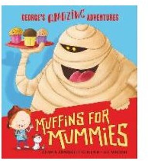 Muffins for Mummies (George's Amazing Adventures)