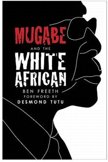 Mugabe and the White African