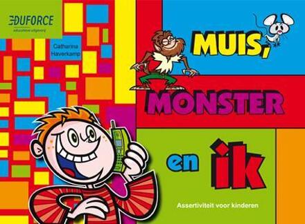 Muis, monster en ik - Boek Catharina Haverkamp (949151072X)