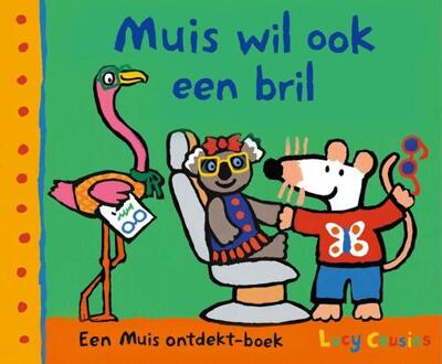 Muis wil ook een bril -  Lucy Cousins (ISBN: 9789025886202)