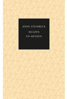 Muizen En Mensen - John Steinbeck