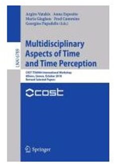 Multidisciplinary Aspects of Time and Time Perception