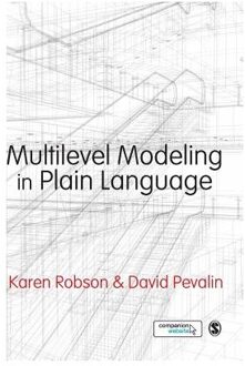 Multilevel Modeling in Plain Language