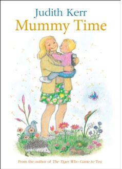 Mummy Time - Judith Kerr