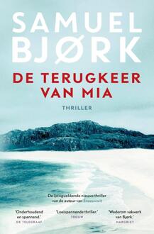 Munch & Kruger 5 - De terugkeer van Mia -  Samuel Bjork (ISBN: 9789021049175)