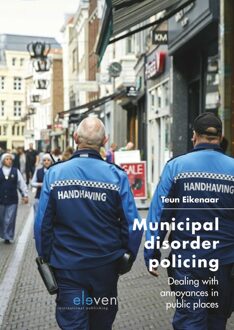 Municipal disorder policing - eBook Teun Eikenaar (9462747598)