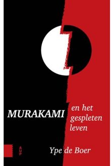 Murakami en het gespleten leven - Boek Ype de Boer (9462981728)