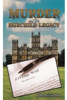Murder And The Fairchild Legacy - Richardson, Ellen
