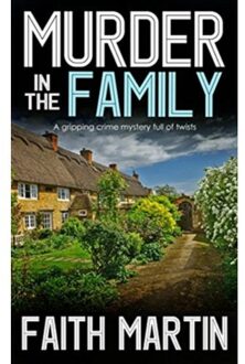 Murder In The Family - Di Hilary Greene Book 5 - Faith Martin