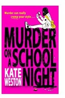 Murder On A School Night - Kate Weston