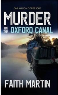 Murder On The Oxford Canal - Faith Martin
