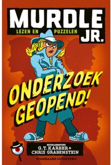 Murdle Jr Lezen En Puzzelen Onderzoek Geopend! - G.T. Karber