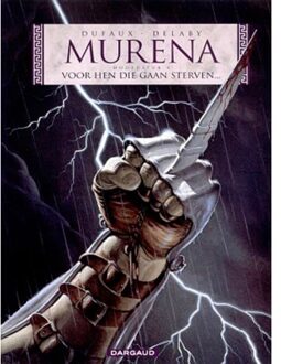 Murena: 004 Voor hen die gaan sterven