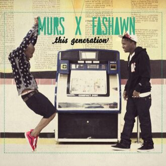 Murs & Fashawn - This Generation