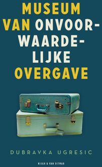 Museum van onvoorwaardelijke overgave - Dubravka Ugresic - ebook