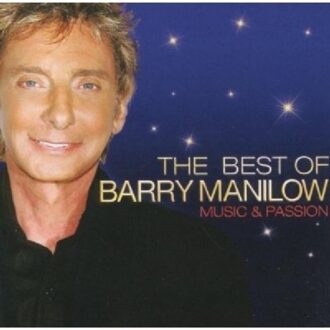 Music And Passion - The Best Of Barry Manilow